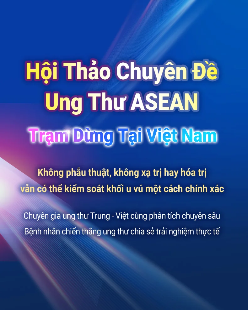 Hội Thảo Chuyên Đề Ung Thư ASEAN - Trạm Dừng Tại Việt Nam