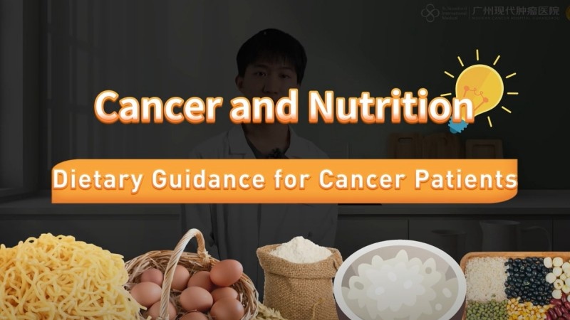 Cancer and Nutrition—Dietary Guidance for Cancer Patients